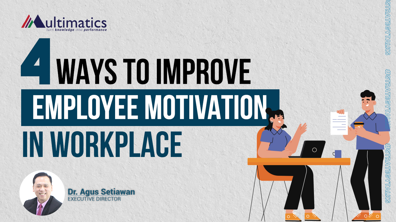 4 Ways to Improve Employee Motivation in Workplace
