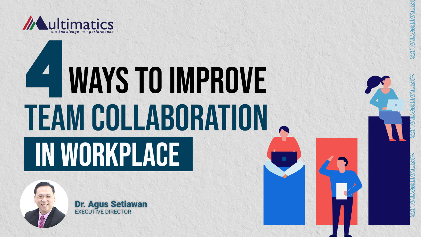 4 Ways to Improve Team Collaboration in Workplace