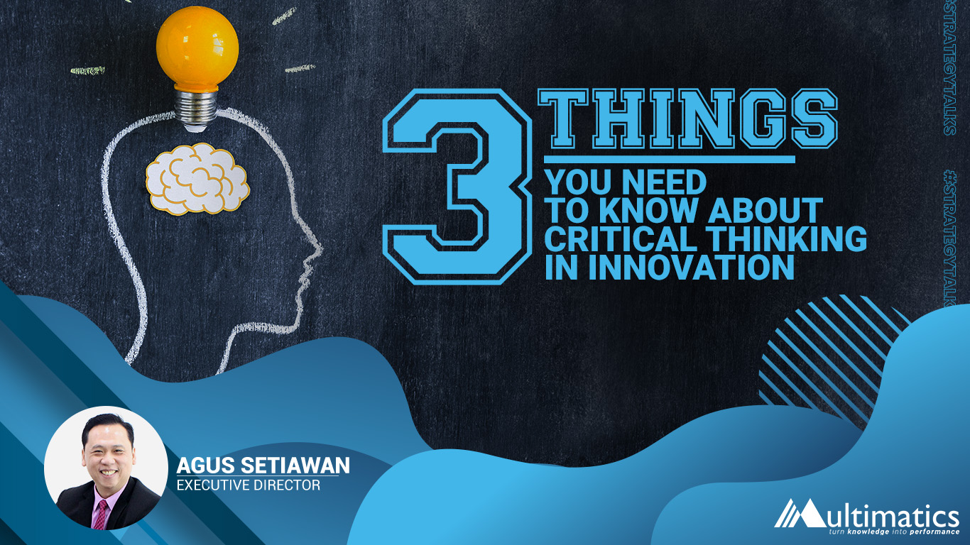 3 Things You Need To Know About Critical Thinking