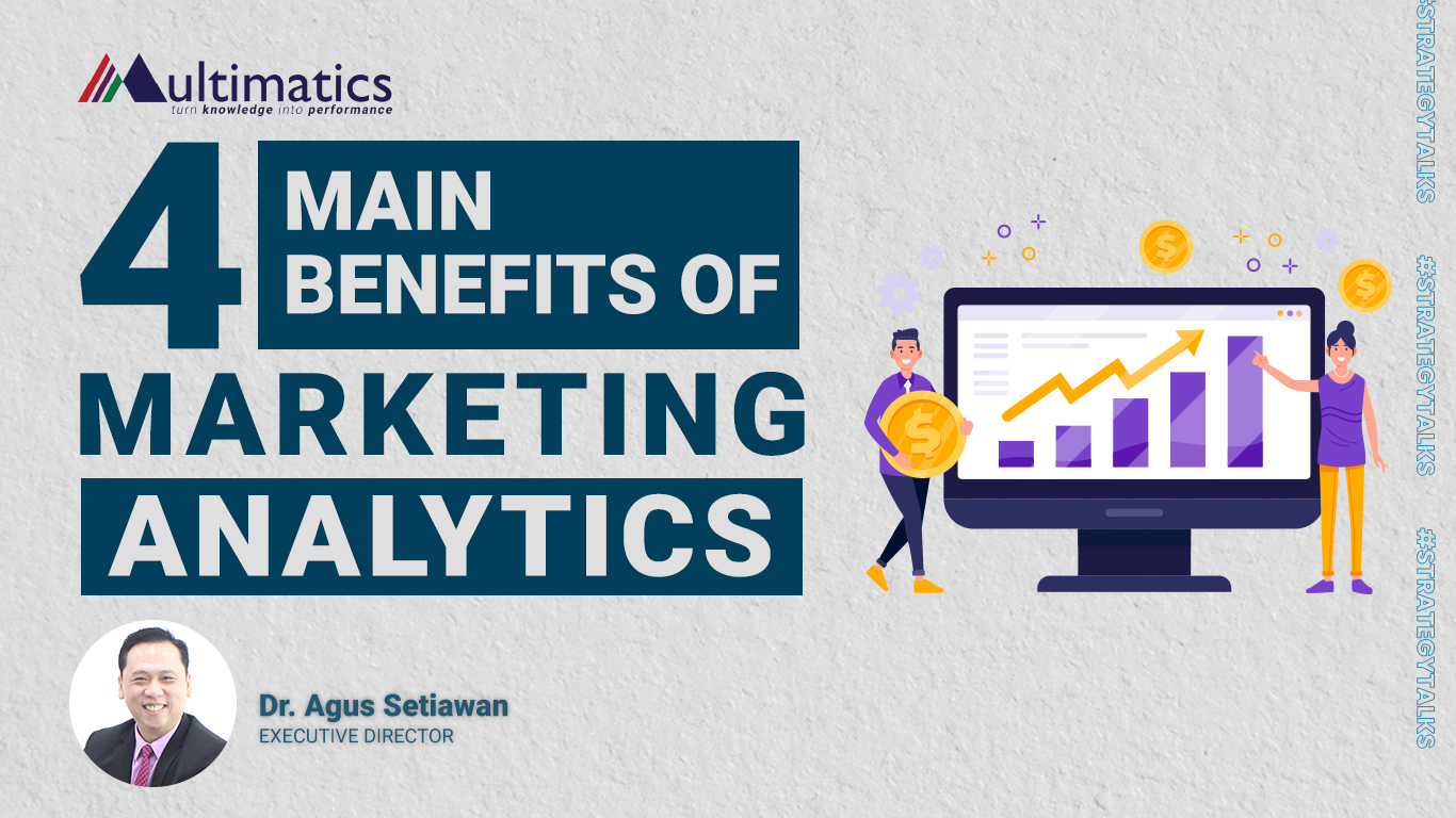 4 Main Benefits of Marketing Analytics