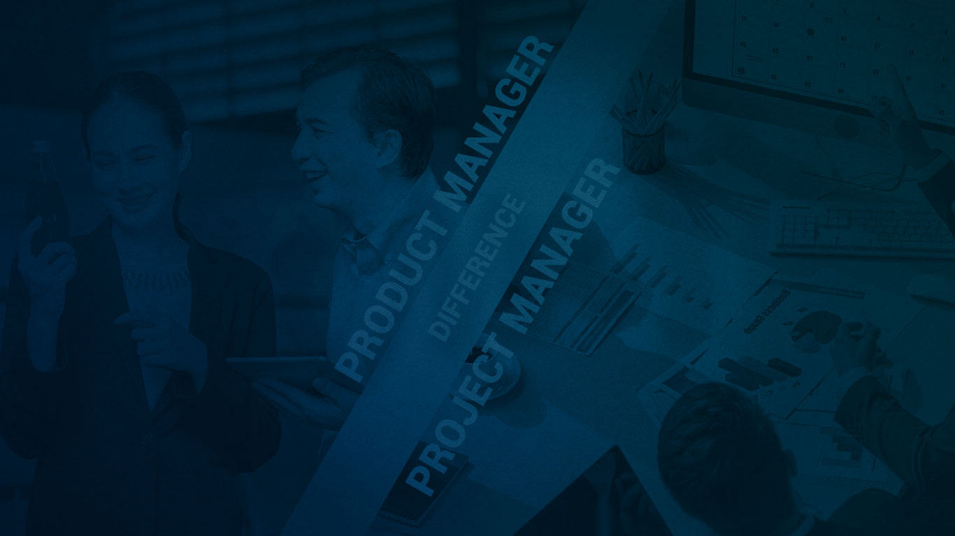 Product Manager VS. Project Manager: Are They the Same?